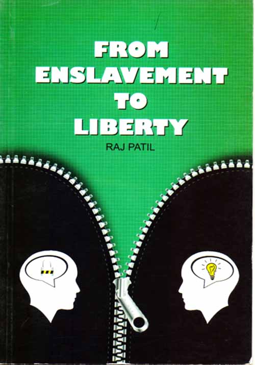 From Enslavement to Liberty
